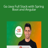 Go Java Full Stack with Spring Boot and Angular