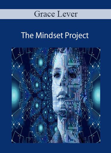 Grace Lever - The Mindset Project