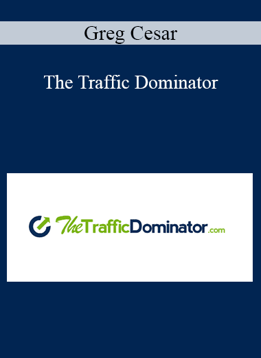 Greg Cesar - The Traffic Dominator