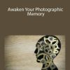 Greg Frost - Awaken Your Photographic Memory