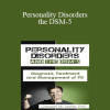 Gregory W. Lester - Personality Disorders and the DSM-5: Diagnosis