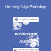 [Audio Download] EP09 Workshop 22 - Growing Edge Workshop: A Couples’ Group Approach to the Treatment of Low-Level Situational Domestic Violence - John Gottman