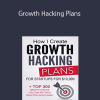 Growth Hacking Plans: How I create Growth Hacking Plans for startups for $10