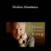 Hans Christian King - Modern Abundance