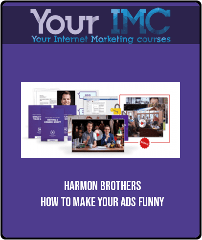 [Download Now] Harmon Brothers – How To Make Your Ads Funny