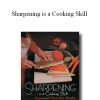 Harrelson & Sayuri Stanley - Sharpening is a Cooking Skill