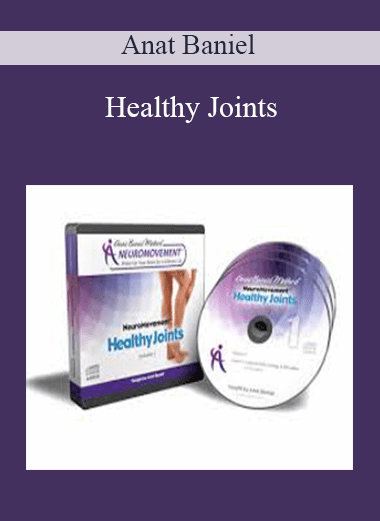 Healthy Joints - Anat Baniel