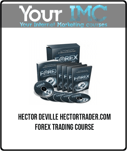 Hector DeVille - HectorTrader.com - Forex Trading Course