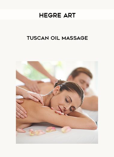 Tuscan Oil Massage - Hegre Art