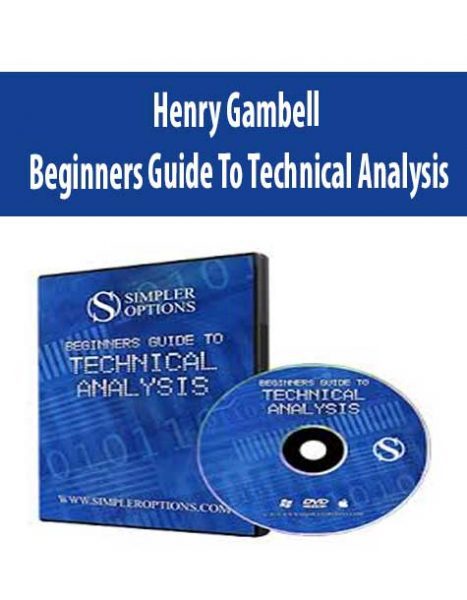 [Download Now] Henry Gambell – Beginners Guide To Technical Analysis