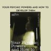 Hereward Carrington – Your Psychic Powers And How To Develop Them