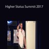 Higher Status Summit 2017