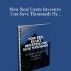 [Download Now] How Real Estate Investors Can Save Thousands By Reaping The Hidden POWERS of LLC’s Report