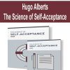 [Download Now] Hugo Alberts - The Science of Self-Acceptance