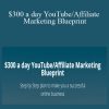 [Download Now] Hunter Edwards - $300 a day YouTube/Affiliate Marketing Blueprint