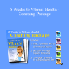 Hyla Cass - 8 Weeks to Vibrant Health - Coaching Package