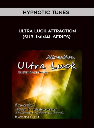 Hypnotic Tunes – Ultra Luck Attraction (Subliminal Series)