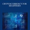 INVESTOPEDIA – CRYPTOCURRENCY FOR BEGINNERS