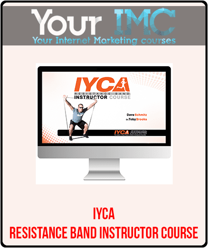 [Download Now] IYCA - Resistance Band Instructor Course