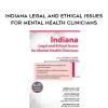 [Download Now] Indiana Legal and Ethical Issues for Mental Health Clinicians – Susan Lewis