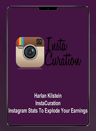 Harlan Kilstein - InstaCuration - Instagram Stats To Explode Your Earnings