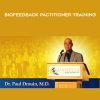 [Download Now] Iquim - Dr Paul Drouin - Biofeedback Pactitioner Training