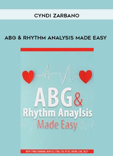 [Download Now] ABG & Rhythm Analysis Made Easy - Cyndi Zarbano