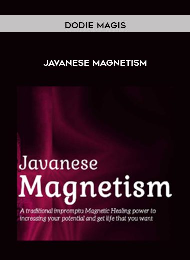 Javanese Magnetism - Dodie Magis