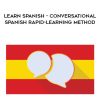 [Download Now] Learn Spanish - Conversational Spanish Rapid-Learning Method