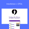 InterAction + OTOs