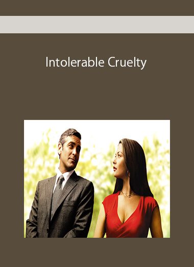 Intolerable Cruelty