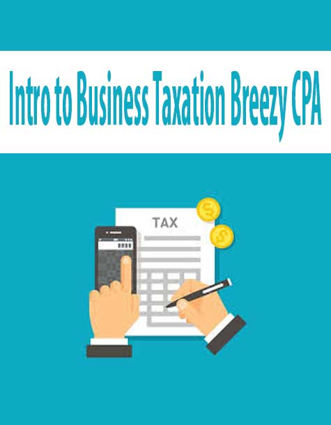 Intro to Business Taxation | Breezy CPA