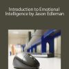 Introduction to Emotional Intelligence by Jason Edleman