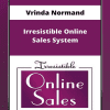 [Download Now] Vrinda Normand - Irresistible Online Sales System