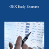 J.L. Lord - OEX Early Exercise