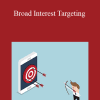 J.R. Salem - Broad Interest Targeting