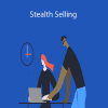 Jack Born - Stealth Selling