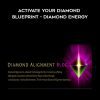 Jacqueline Joy – Activate Your Diamond Blueprint – Diamond Energy