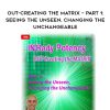 Jaden Phoenix – OUT-Creating the Matrix – Part 1: Seeing the Unseen