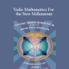 Jain 108 - Vedic Mathematics For the New Millennium