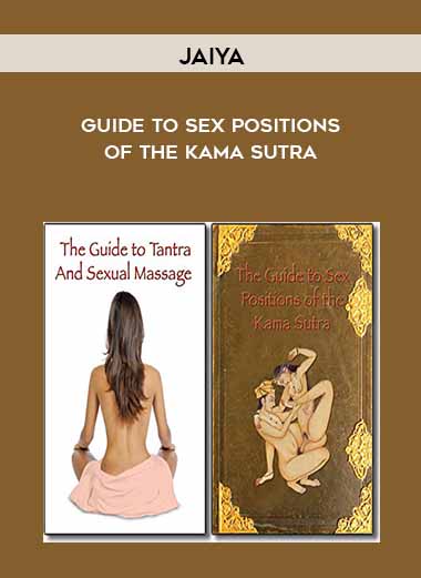 [Download Now] Jaiya - Guide to Sex Positions of the Kama Sutra