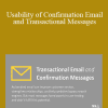 Jakob Nielsen - Usability of Confirmation Email and Transactional Messages