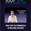 [Download Now] James Tripp The Fundamentals of Non-verbal Influence