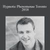 James Tripp – Hypnotic Phenomenae Toronto 2018