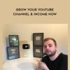 Grow Your Youtube Channel & Income Now - Jamie Tech