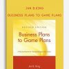 Jan B.King – Business Plans to Game Plans