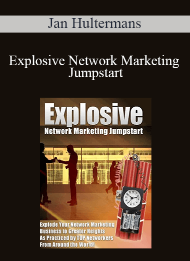 Jan Hultermans - Explosive Network Marketing Jumpstart