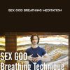 Janies Marshall – Sex God Breathing Meditation