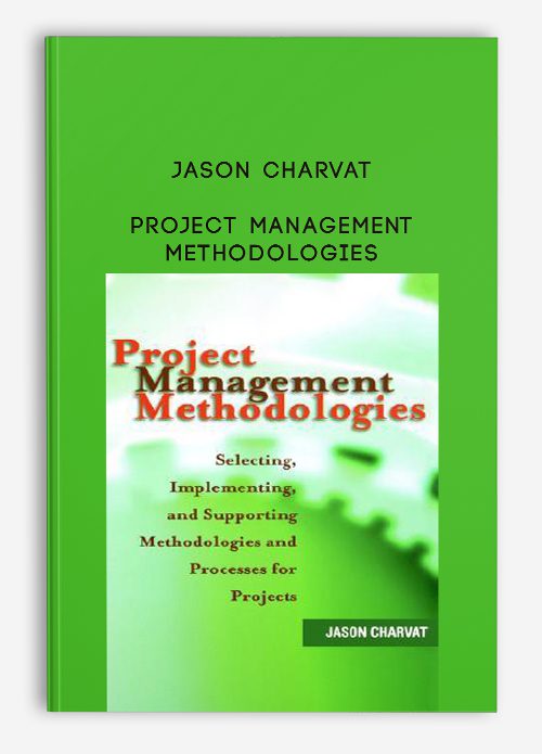 Jason Charvat – Project Management Methodologies