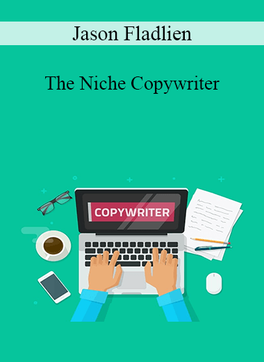 Jason Fladlien - The Niche Copywriter